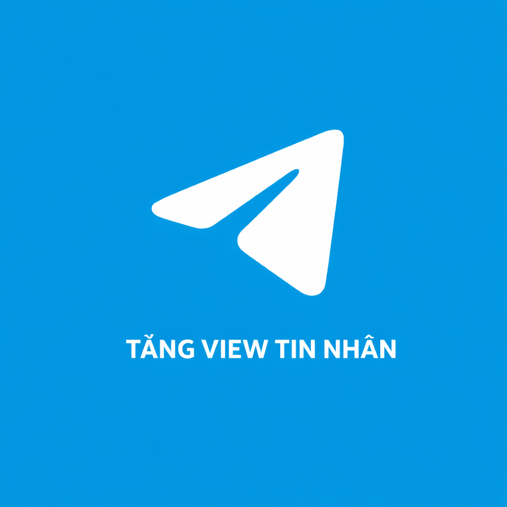 Dịch Vụ Tăng View Tin Nhắn Telegram – View Thật, Tăng Đều, An Toàn, Giá Hợp Lý