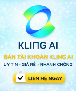 Tài khoản Kling AI cao cấp tạo video AI mượt mà chất lượng cao bảo mật tốt sử dụng ổn định lâu dài