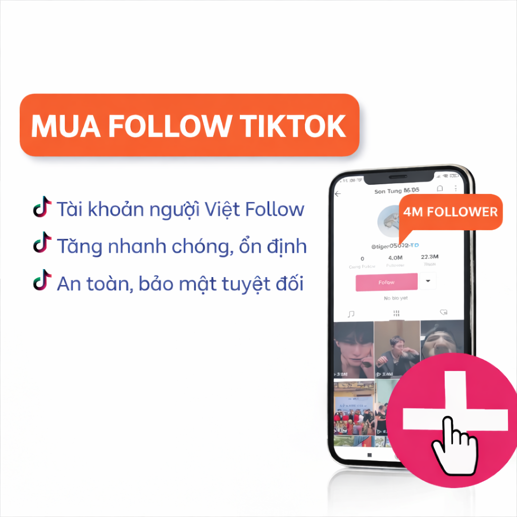 Buff Follow TikTok Nhanh Chóng – Tăng Độ Uy Tín Kênh, Dễ Dàng Bán Hàng Online