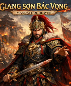 Xưng Đế Tranh Thiên Hạ – Giang Sơn Bắc Vọng | Mandate Of Heaven