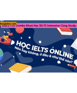 Gói khóa học IELTS chuyên sâu toàn diện cùng Study4
