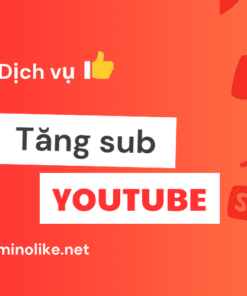 Tăng Sub YouTube Cho Kênh Mới – Xây Dựng Uy Tín