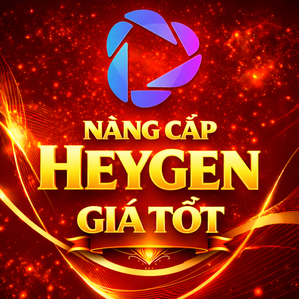 Tài Khoản HeyGen AI Chính Hãng Gía Tốt (Nhanh - Gọn - Uy Tín)