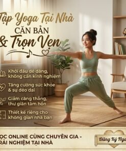 Khóa học yoga cơ bản tại nhà – Khỏe đẹp và thư giãn mỗi ngày