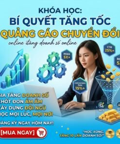 Alternative view of Khóa học Facebook Ads chuyển đổi chuyên sâu – Scale mạnh doanh thu, tối ưu từng đồng quảng cáo
