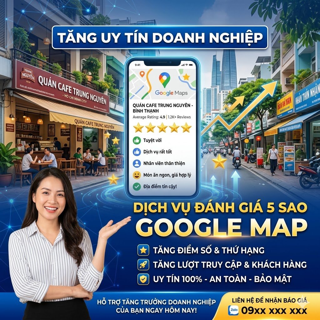 Giải Pháp Phát Triển Google Maps Bền Vững Cho Doanh Nghiệp