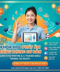 Phát âm tiếng Trung chuẩn từ đầu – Khóa học cơ bản cho người mới bắt đầu