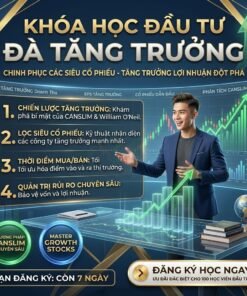 Alternative view of Khóa học đầu tư đà tăng trưởng – Nắm bắt xu hướng, tối đa lợi nhuận